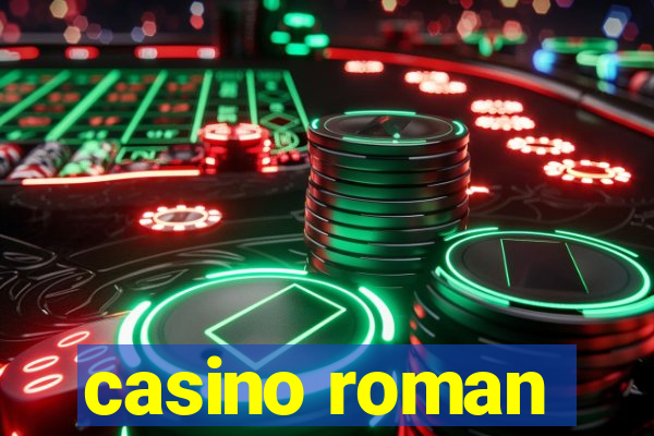 casino roman