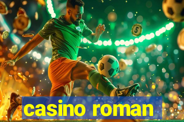 casino roman