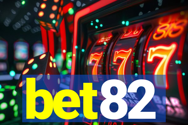 bet82