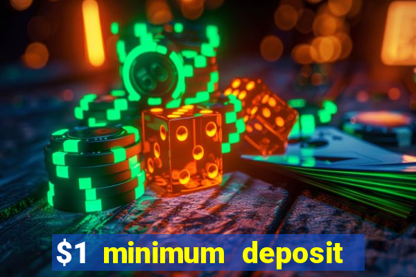 $1 minimum deposit casino nz