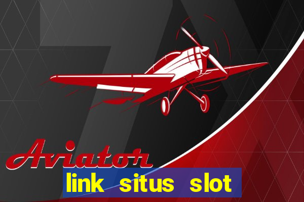 link situs slot gacor hari ini