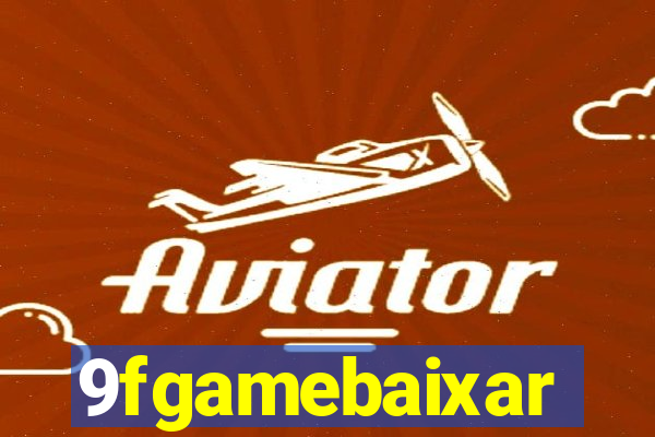 9fgamebaixar