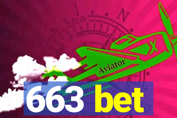 663 bet