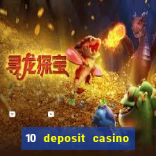 10 deposit casino not on gamstop