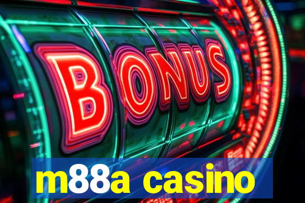 m88a casino