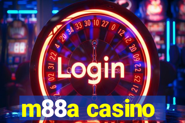 m88a casino