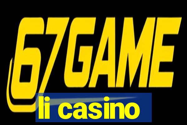 li casino