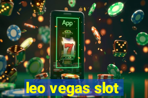 leo vegas slot