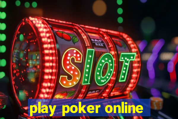 play poker online