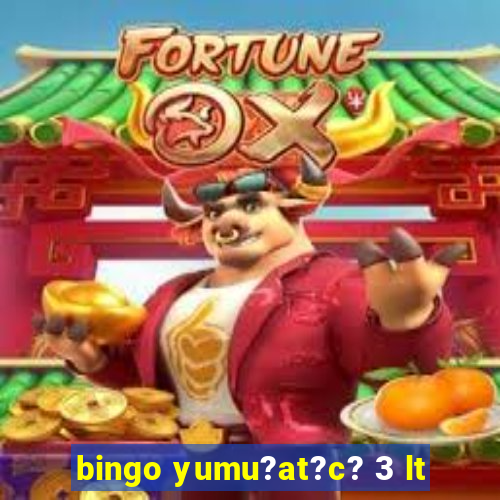 bingo yumu?at?c? 3 lt