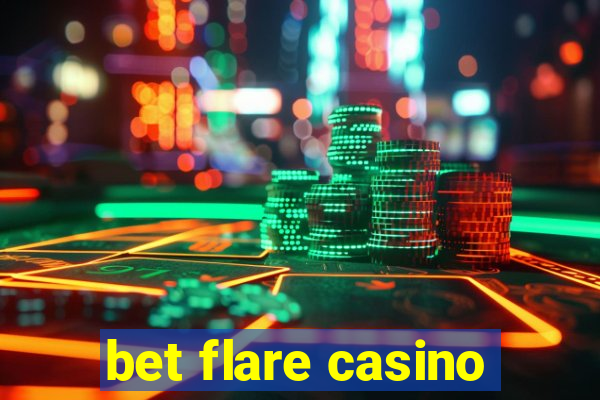 bet flare casino