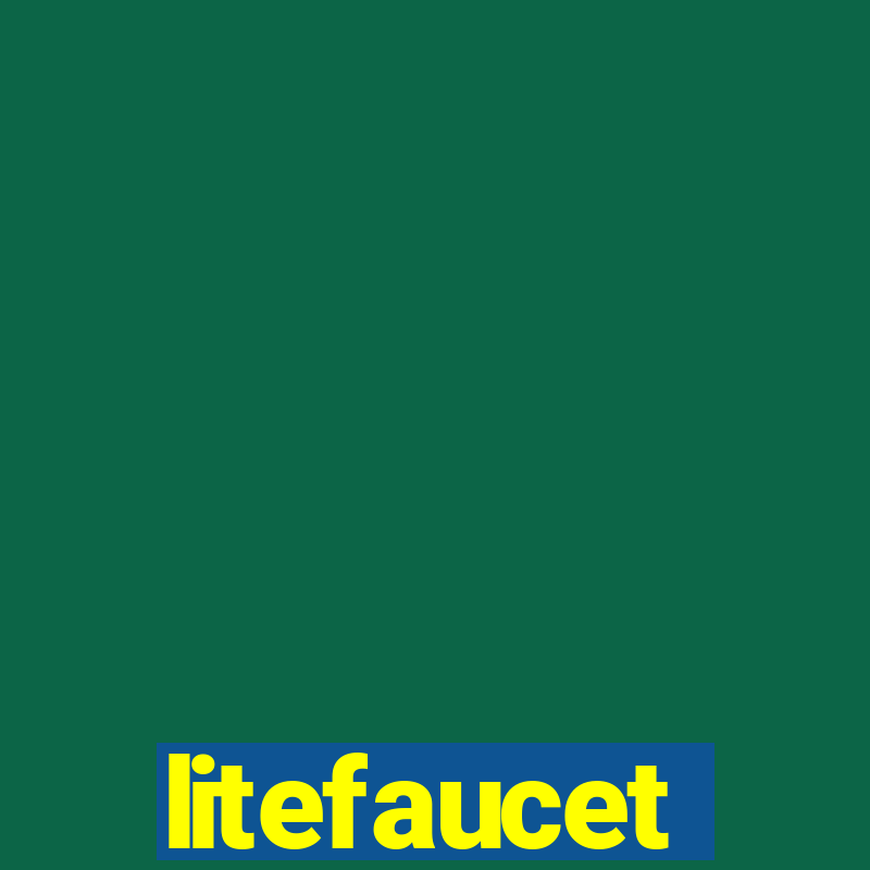 litefaucet