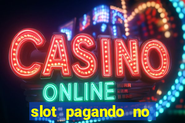 slot pagando no cadastro sem deposito