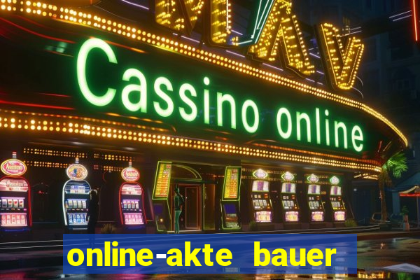 online-akte bauer ra gmbh