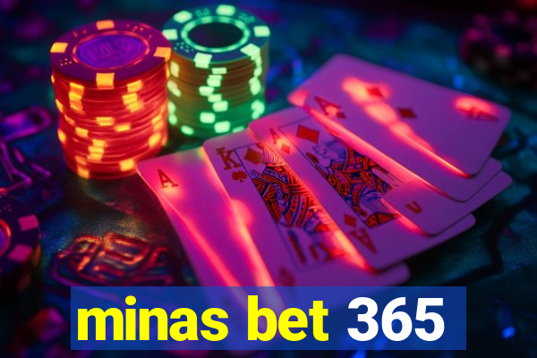 minas bet 365