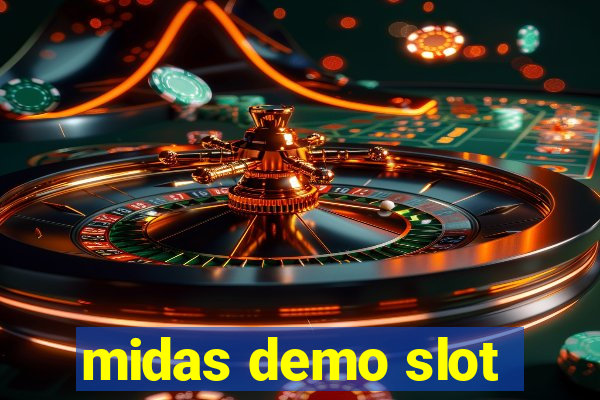 midas demo slot