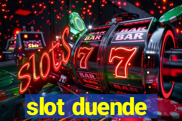 slot duende