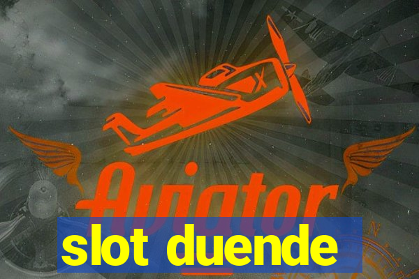 slot duende