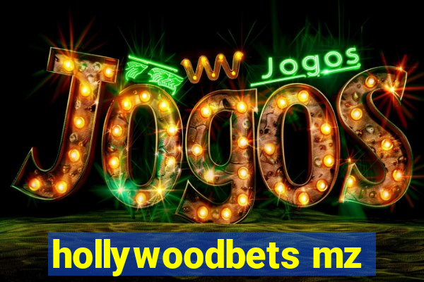 hollywoodbets mz