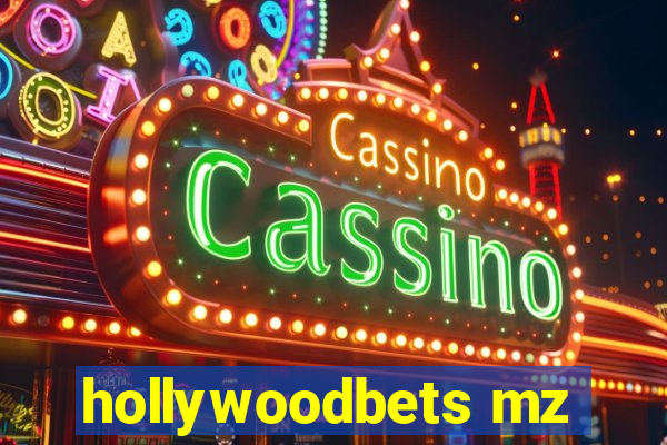 hollywoodbets mz