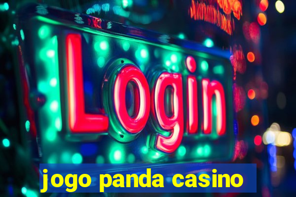 jogo panda casino