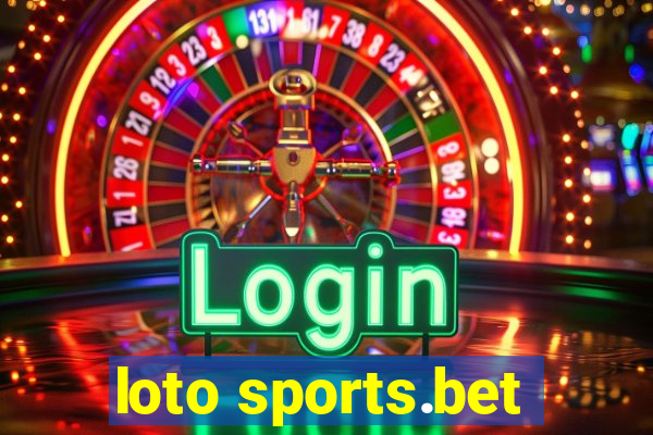 loto sports.bet