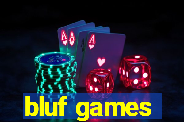 bluf games