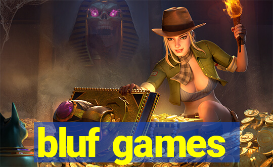 bluf games