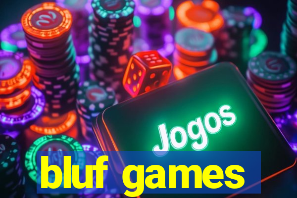 bluf games