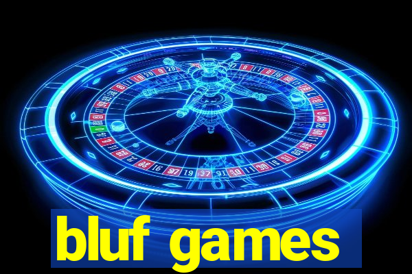 bluf games