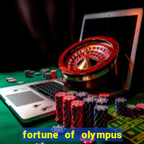 fortune of olympus slot machine paga mesmo