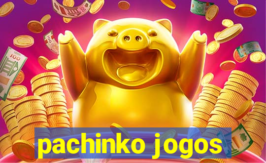 pachinko jogos