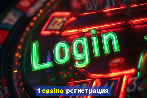 1 casino регистрация