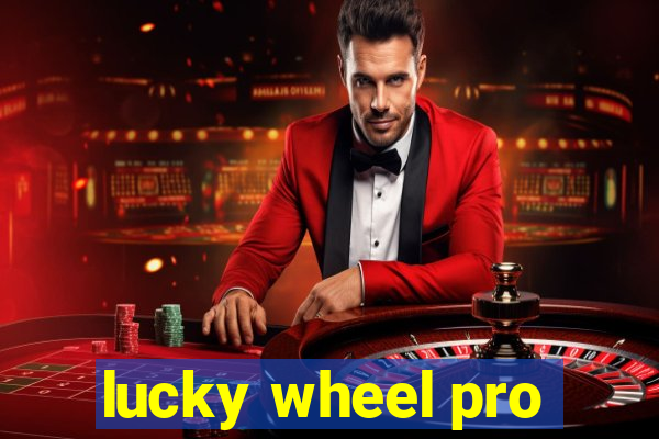 lucky wheel pro