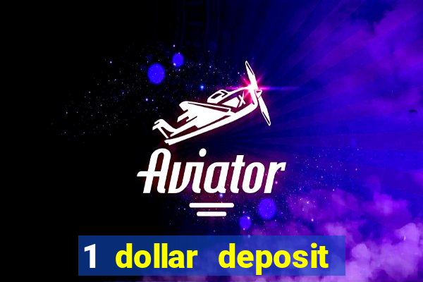 1 dollar deposit casinos canada