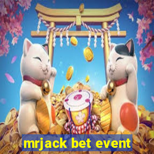 mrjack bet event