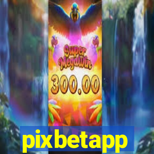 pixbetapp