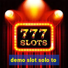 demo slot solo to