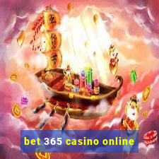 bet 365 casino online