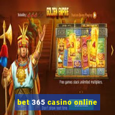 bet 365 casino online