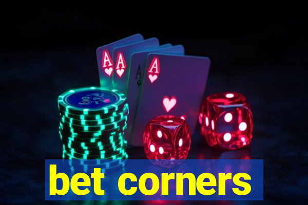 bet corners