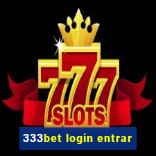 333bet login entrar