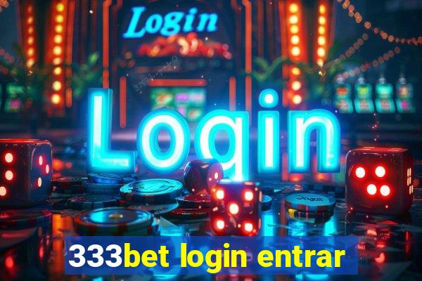 333bet login entrar