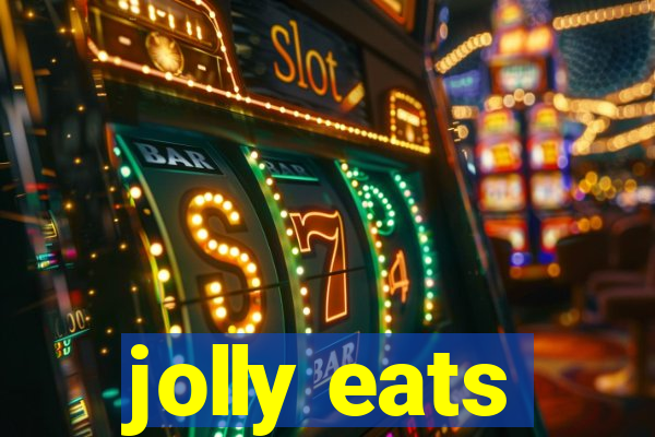 jolly eats