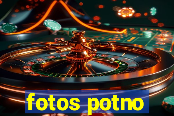 fotos potno