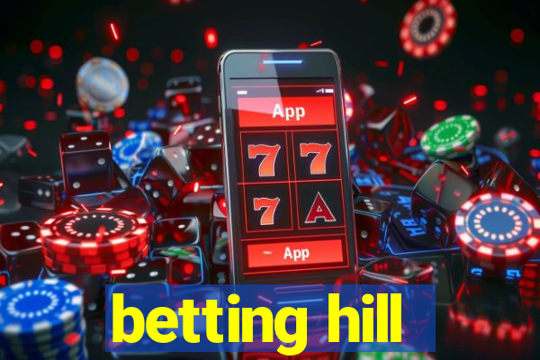 betting hill