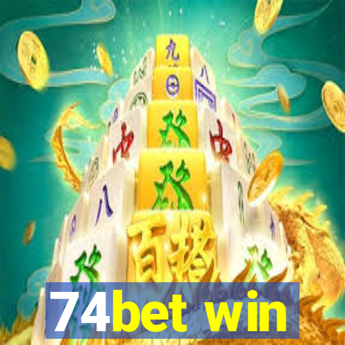 74bet win