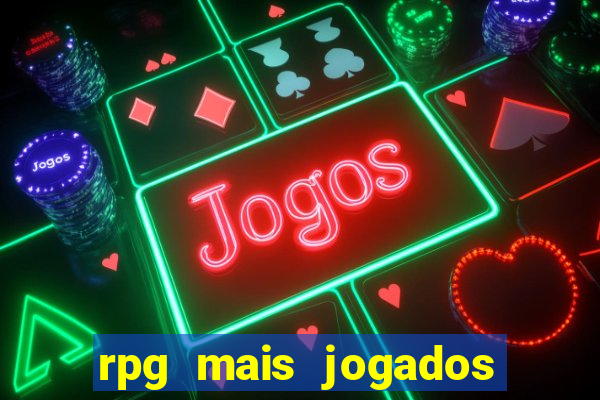 rpg mais jogados do mundo