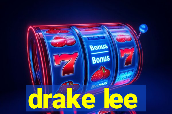 drake lee