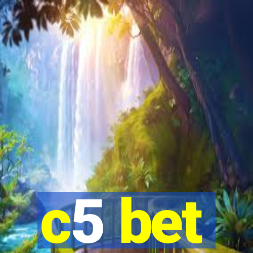 c5 bet